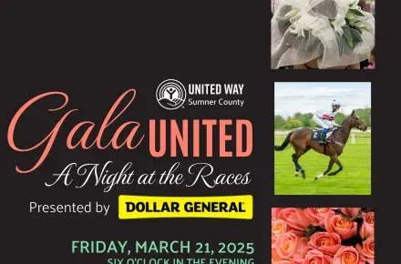 graphic for Gala United A Night at the Races with a photo of a woman wearing a hat, a jockey on a horse, and coral roses showing presented by Dollar General